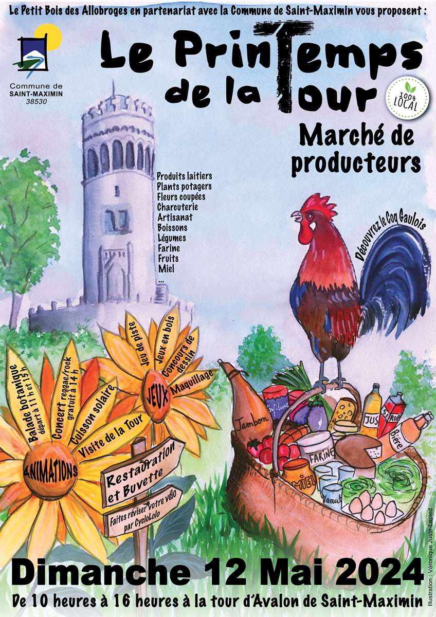 « Le Printemps de la Tour - Marché de producteurs - dimanche 12 mai 2024, de 10 heures à 16 heures, à la Tour d’Avalon