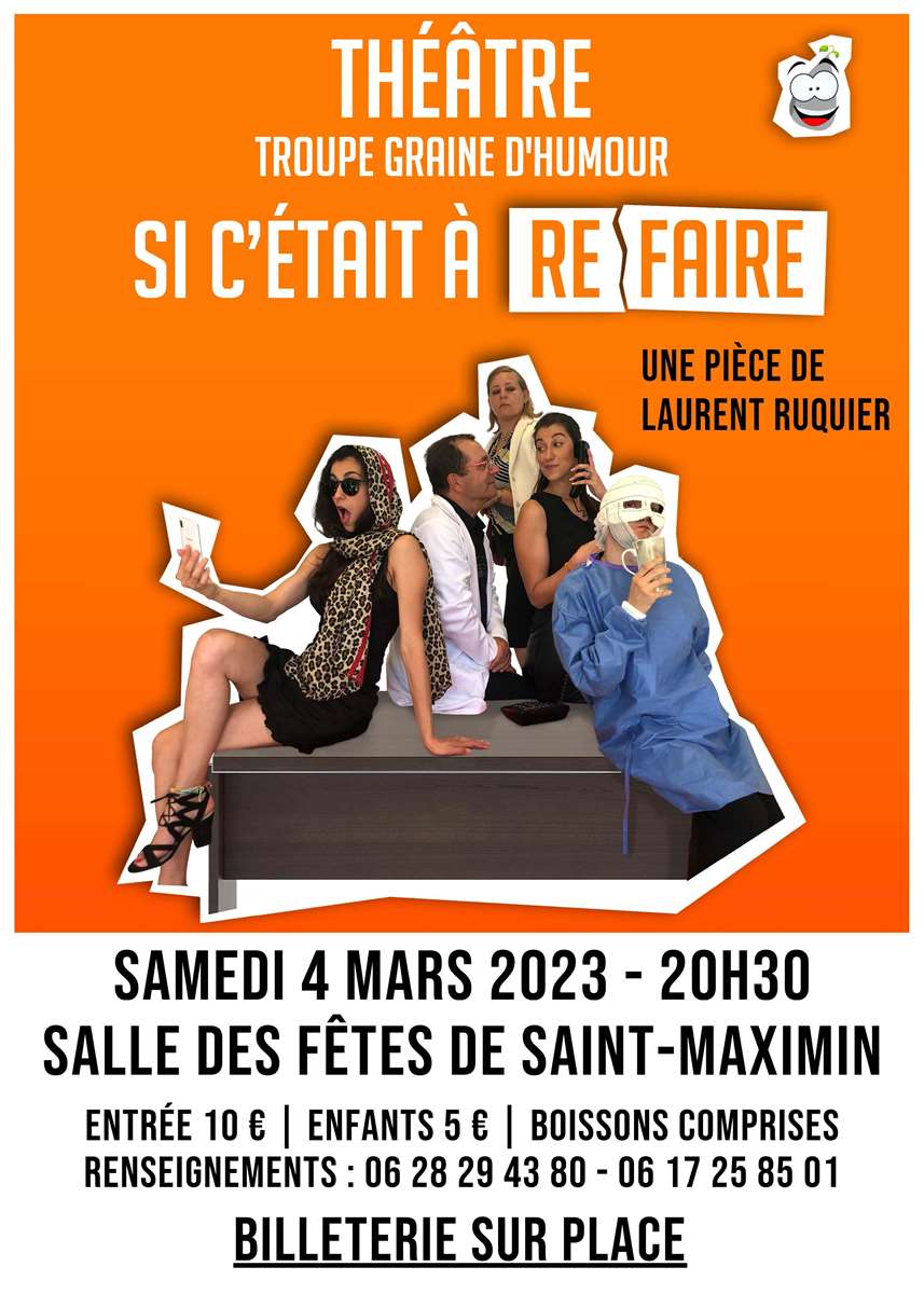 affiche_graine_dhumour_si_cétait_à_refaire